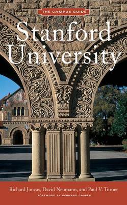 Stanford University: An Architectural Tour - Neuman, David