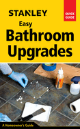 Stanley Easy Bathroom Upgrades