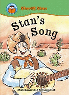 Stan's Song. Written by Mick Gowar