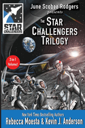 Star Challengers Trilogy: Moonbase Crisis, Space Station Crisis, Asteroid Crisis