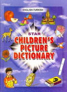 Star Children's Picture Dictionary: English-Turkish - Verma, Babita