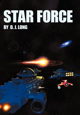 Star Force - Long, D J