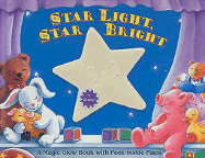 Star Light, Star Bright: A Magic Glow Book with Peek-Inside Flaps - Piggy Toes Press, and Tyrrell, Melissa
