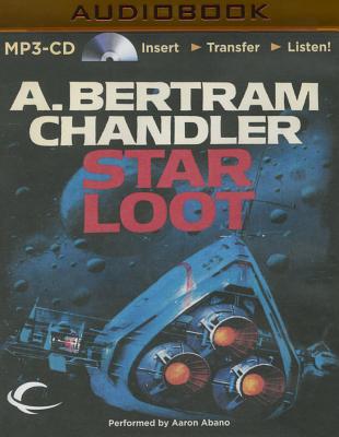 Star Loot - Chandler, A Bertram