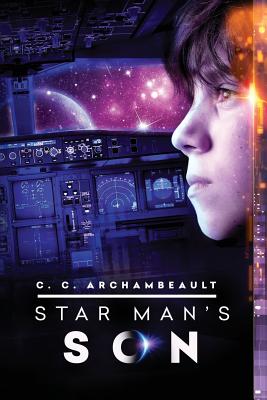 Star Man's Son - Archambeault, C C