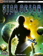 Star Ocean: The Last Hope - Loe, Casey, and Deats, Adam