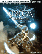 Star Ocean(tm) Till the End of Time(tm) Official Strategy Guide - Hollinger, Elizabeth, and Hollinger, Beth