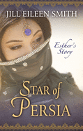 Star of Persia: Esther's Story