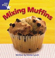 Star Phonics Set 8: Mixing Muffins