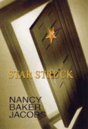 Star Struck - Jacobs, Nancy Baker