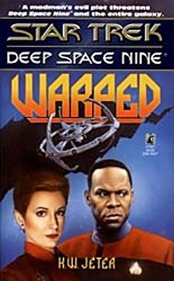 Star Trek: Deep Space Nine: Warped - Jeter, K W