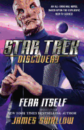 Star Trek: Discovery: Fear Itself: Volume 3