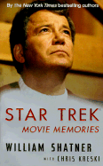 Star Trek Movie Memories: Star Trek Movie Memories