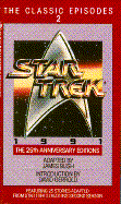 Star Trek: The Classic Episodes Volume 2: 25th Anniversary Edition - Blish, James