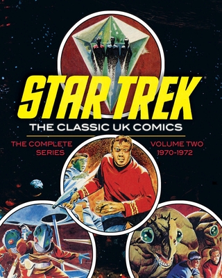 Star Trek: The Classic UK Comics Volume 2 - 