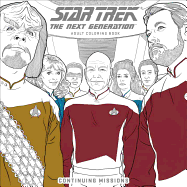 Star Trek: The Next Generation Adult Coloring Book-Continuing Missions