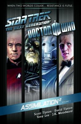 Star Trek: The Next Generation / Doctor Who: Assimilation 2 Volume 1 - Tipton, David, and Tipton, Scott