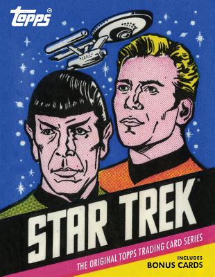 Star Trek: The Original Topps Trading Card Series - Block, Paula M, and Erdmann, Terry J