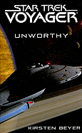 Star Trek: Voyager: Unworthy