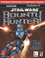 Star Wars Bounty Hunter: Prima's Official Strategy Guide - Prima Temp Authors, and Hodgson, David S J