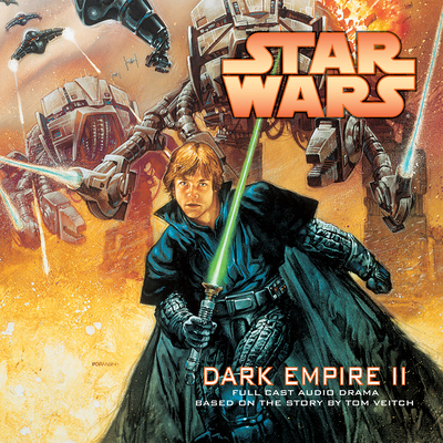 Star Wars: Dark Empire II - Veitch, Tom, and Whitman, John (Adapted by), and Cygan, John (Performed by)