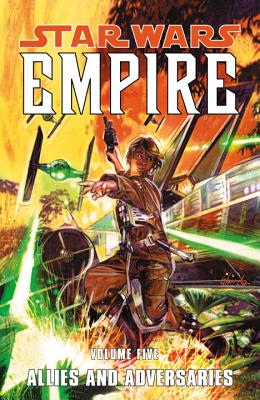 Star Wars: Empire Volume 5 Allies and Adversaries - Marz, Ron