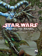 Star Wars: Expanding the Universe v. 2: Panel to Panel