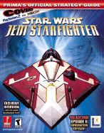Star Wars Jedi Starfighter (Xbox): Prima's Official Strategy Guide - Prima Temp Authors, and Hodgson, David S J, and Prima Games