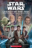Star Wars: Legacy of the Jedi #1: Legacy of the Jedi - Watson, Jude