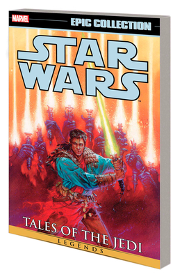 Star Wars Legends Epic Collection: Tales of the Jedi Vol. 2 - Anderson, Kevin J, and Veitch, Tom, and Dorman, Dave