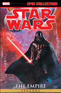 Star Wars Legends Epic Collection: The Empire Vol. 2