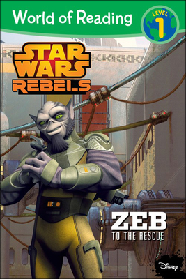 Star Wars Rebels: Zeb to the Rescue - Michaels, Kay