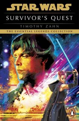 Star Wars: Survivor's Quest - Zahn, Timothy