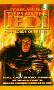 Star Wars Tales of the Jedi: Dark Lords of the Sith - Veitch, Tom, and Anderson, K J, and Anderson, Kevin J