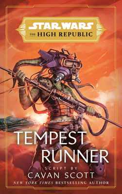 Star Wars: Tempest Runner (the High Republic) - Scott, Cavan