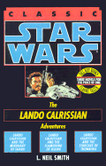 Star Wars the Adventures of Lando Calrissian: Lando Clarissian and the Mind Harp of Sharu/Lando Clarissian and the Flamewind of Oseon/Lando Clarissian and the Starcave of ThonBoka