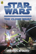 Star Wars the Clone Wars: Grievous Attacks! - Puffin