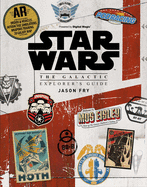 Star Wars: The Galactic Explorer's Guide
