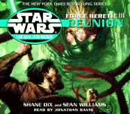 Star Wars: The New Jedi Order: Force Heretic III: Reunion