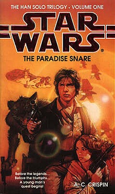 Star Wars: The Paradise Snare - Crispin, A. C.