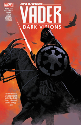 Star Wars: Vader - Dark Visions - Hopeless, Dennis (Text by)