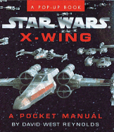 Star Wars X-Wing: A Pocket Manual