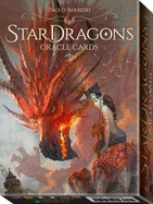 Stardragons Oracle Cards: 33 Full Colour Cards & Instructions