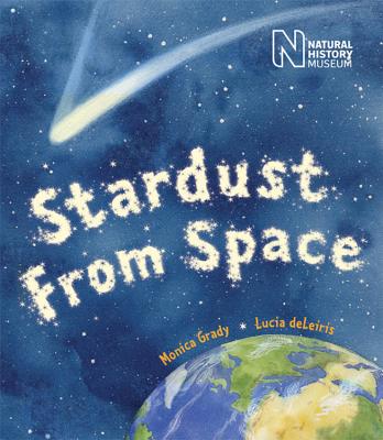 Stardust from Space - Grady, Monica