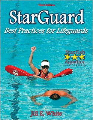 Starguard: Best Practices for Lifeguards - 3rd Edition - White, Jill