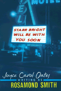 Starr Bright Will Be with You Soon - Smith, Rosamond