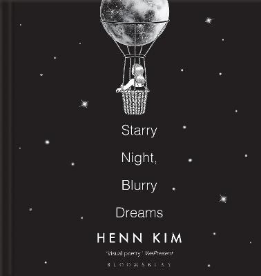 Starry Night, Blurry Dreams: Visual poetry from the iconic Sally Rooney illustrator - Kim, Henn