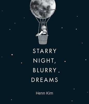 Starry Night, Blurry Dreams - Kim, Henn