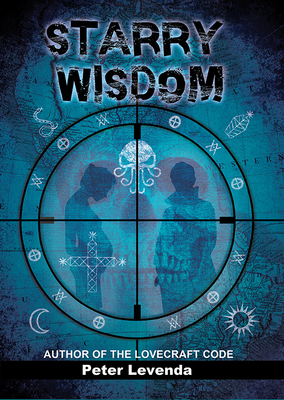Starry Wisdom - Levenda, Peter, and Simon (Afterword by)