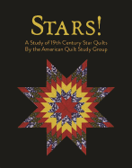 Stars!: A Study of 19th Century Star Quilts